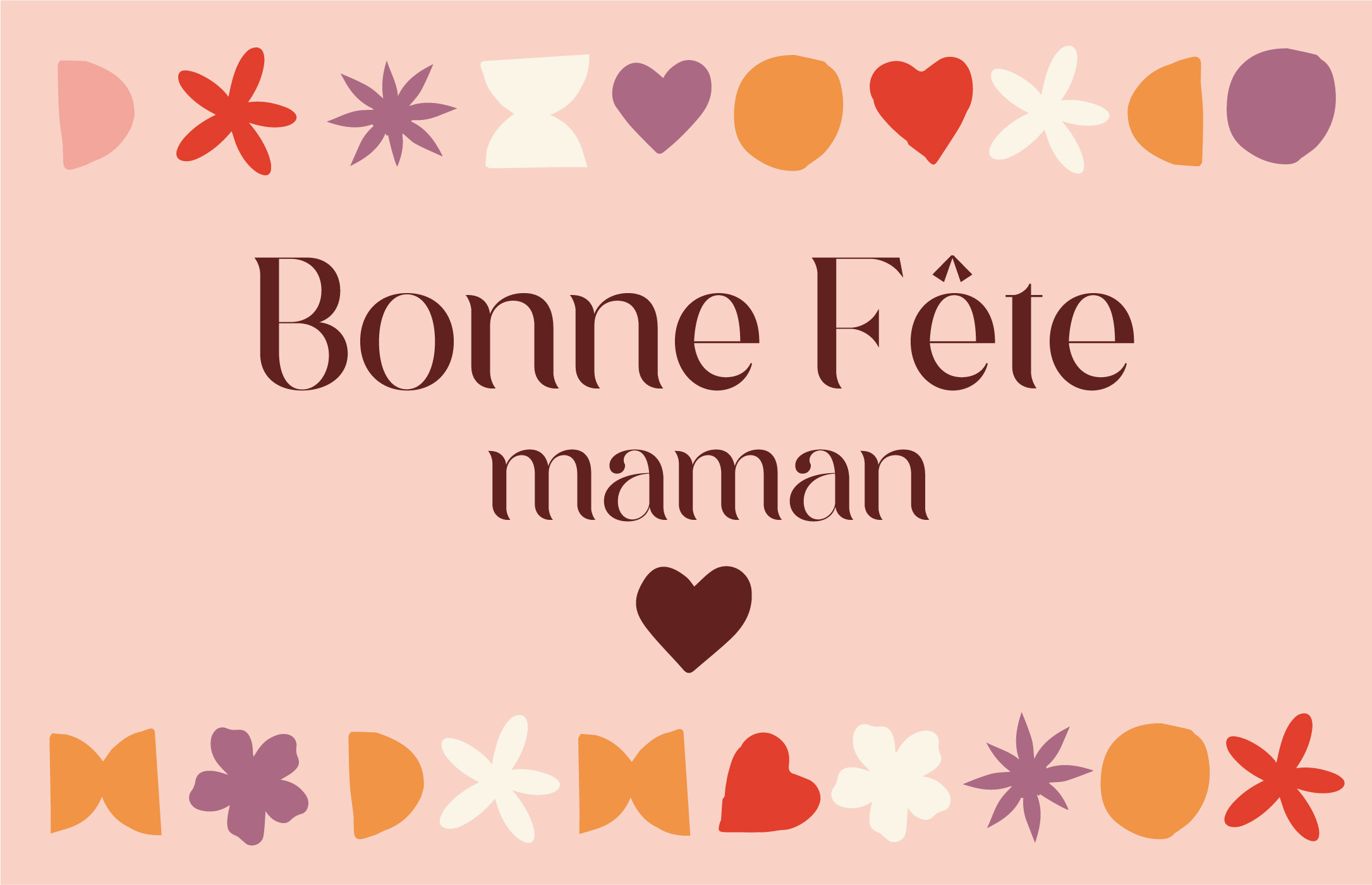 Fête des mères Fête des mères
