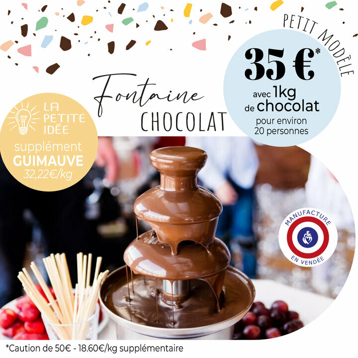 Information Location Fontaine de Chocolat - Petit Mod�le